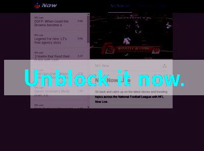 Click here to unblock NFL Now